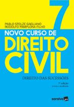 Livro - Novo Curso de Direito Civil Vol 7 - Direito Das Sucessões -7ª Ed. 2020