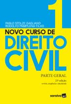 Livro - Novo Curso de Direito Civil - Volume 1 - Parte Geral - 23 ª Edição 2021