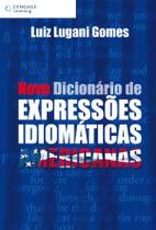 Livro - Novo dicionário de expressões idiomáticas americanas