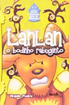 LIVRO NOVO Lanlan o Bodinho Rabugento, Waldir Pedro (Autor)