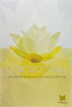 Livro - novo sinal, o - q2 - ROSACRUZ EDITORA Livro - novo sinal, o - q2 - ROSACRUZ EDITORA