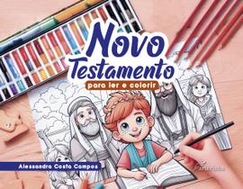 Livro - Novo Testamento para Ler e Colorir