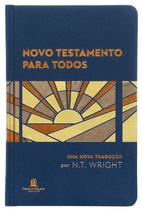 Livro - Novo Testamento Para Todos – Uma nova tradução por N.T. Wright, Capa dura com tecido