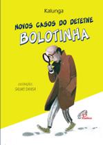 Livro - Novos casos do detetive bolotinha