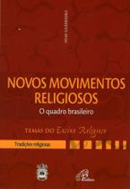 Livro - Novos movimentos religiosos - o quadro brasileiro