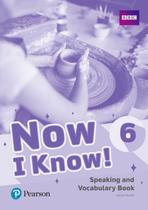 Livro - Now I Know! 6: Speaking and Vocabulary Book