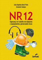 Livro - NR 12 – Segurança no trabalho em máquinas e equipamentos