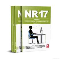 Livro NR 17. Ergonomia.Cuidando da Saúde Física Livro NR 17. Ergonomia.Cuidando da Saúde Física