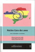 Livro - Núcleo Gera dez anos: entre a Universidade e a Escola Básica