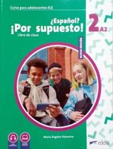Livro - Nuevo Espanol Por Supuesto 2 (A2) - Libro Del Alumno - 2ª Edicion