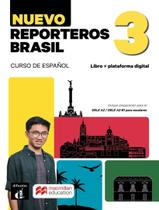 Livro - Nuevo Reporteros Brasil 3 - Ed.Hibrida Libro Del Alumno Livro - Nuevo Reporteros Brasil 3 - Ed.Hibrida Libro Del Alumno