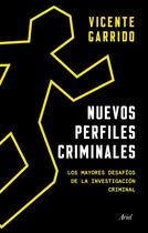 Livro Nuevos perfiles criminales: Los mayores desafíos de la investigación criminal