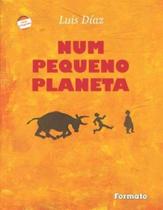 Livro - Num pequeno planeta Livro - Num pequeno planeta