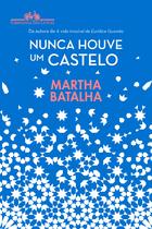 Livro - Nunca houve um castelo Livro - Nunca houve um castelo