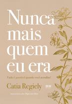 Livro - Nunca mais quem eu era
