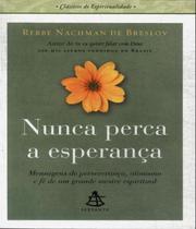 Livro Nunca Perca A Esperanca