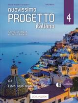 Livro - Nuovissimo Progetto Italiano 4 (C2) - Libro Dello Studente - EDILINGUA Livro - Nuovissimo Progetto Italiano 4 (C2) - Libro Dello Studente - EDILINGUA