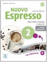 Livro - Nuovo Espresso 2 (A2) - Libro + Ebook Interattivo Livro - Nuovo Espresso 2 (A2) - Libro + Ebook Interattivo