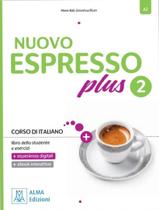 Livro - Nuovo Espresso Plus 2 (A2) - Libro + Ebook Interattivo Livro - Nuovo Espresso Plus 2 (A2) - Libro + Ebook Interattivo