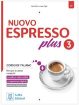 Livro - Nuovo Espresso Plus 3 (B1) - Libro + Ebook Interattivo Livro - Nuovo Espresso Plus 3 (B1) - Libro + Ebook Interattivo