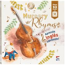 Livro - Nursery Rhymes - Aprenda Inglês Cantando