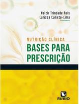 Livro - Nutricao Clinica - Bases Para Prescricao
