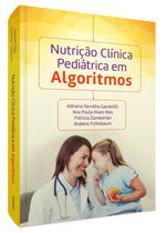 Livro - Nutrição clínica pediátrica em algoritmos