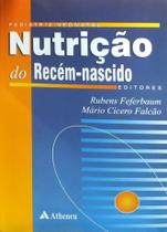 Livro - Nutrição do recém-nascido Livro - Nutrição do recém-nascido