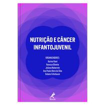Livro - Nutrição e câncer infantojuvenil