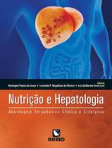 Livro - Nutricao E Hepatologia - Abordagem Terapeutica Livro - Nutricao E Hepatologia - Abordagem Terapeutica