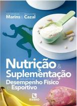 Livro Nutrição e Suplementação para Ganho de Desempenho Físico e Esportivo, 1ª Edição 2023