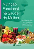 Livro - Nutrição funcional na saúde da mulher Livro - Nutrição funcional na saúde da mulher