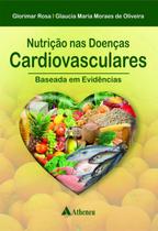 Livro - Nutrição nas doenças cardiovasculares Livro - Nutrição nas doenças cardiovasculares