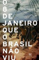 Livro - O 8 de janeiro que o Brasil não viu Livro - O 8 de janeiro que o Brasil não viu
