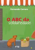 Livro - O ABC da Solidariedade Livro - O ABC da Solidariedade