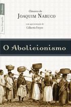 Livro - O abolicionismo (edição de bolso) Livro - O abolicionismo (edição de bolso)