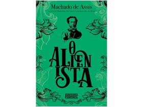 Livro O Alienista Edição Comentada Machado de Assis