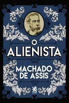 Livro - O Alienista Livro - O Alienista