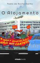 Livro - O alojamento Livro - O alojamento