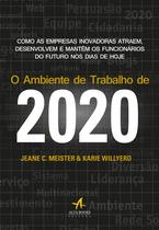 Livro - O Ambiente de Trabalho de 2020 Livro - O Ambiente de Trabalho de 2020