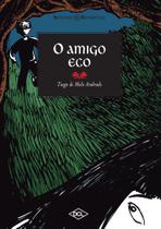 Livro - O amigo eco Livro - O amigo eco