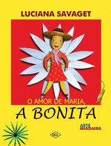 Livro - O amor de Maria - A bonita