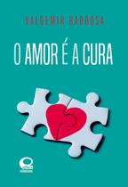 Livro - O amor é a cura