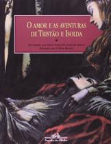 Livro - O amor e as aventuras de Tristão e Isolda