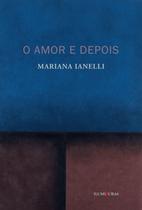 Livro - O amor e depois