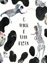 Livro - O Amor E Uma Festa - SCORTECCI Livro - O Amor E Uma Festa - SCORTECCI