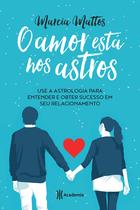 Livro - O amor está nos astros - 2º edição Livro - O amor está nos astros - 2º edição