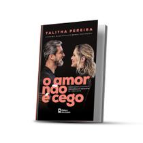 Livro o amor não é cego