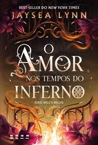 Livro - O amor nos tempos do inferno Livro - O amor nos tempos do inferno