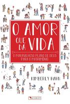Livro - O amor que dá vida